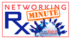 Networking Rx Minute